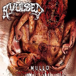 Avulsed - Nullo - (The Pleasure Of Self-mutilation)