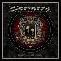 Mustasch - Thank You for the Demon