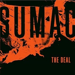 Sumac - The Deal