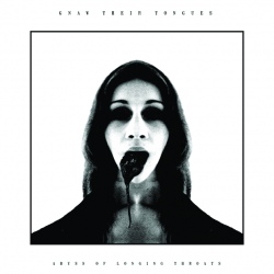 Gnaw Their Tongues - Abyss Of Longing Throats