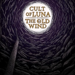 Cult of Luna / The Old Wind - Råångest (split EP)