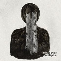 Obscure Sphinx - Epitaphs