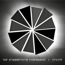 The Kompressor Experiment - Douze