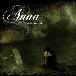 Greedy Invalid - Anna