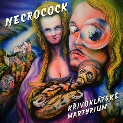 Necrocock - Křivoklátské martyrium