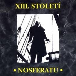 XIII. Století - Nosferatu