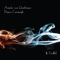 Anneke van Giersbergen & Danny Cavanagh -  In Parallel (live)