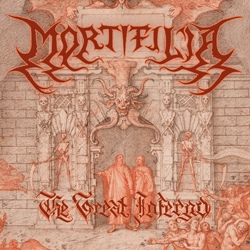 Mortifilia - The Great Inferno