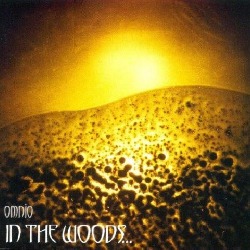 In The Woods... - Omnio