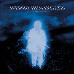Aversio Humanitatis - To Become the Endless Static 