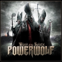 Powerwolf - Blood of the Saints