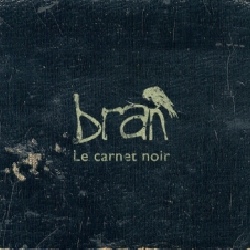 Bran - Le carnet noir
