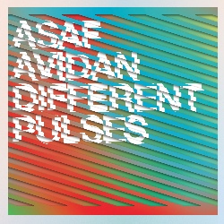 Asaf Avidan - Different Pulses