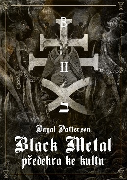Black Metal - předehra ke kultu