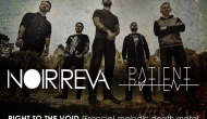 Right To The Void, Patient, Patient, Noir Reva