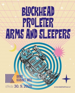 Arms and Sleepers, ProleteR a Blockhead v Brně