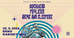 Arms and Sleepers, ProleteR a Blockhead v Brně