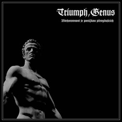 Triumph, Genus/Kult Ofenzivy/Taje skal